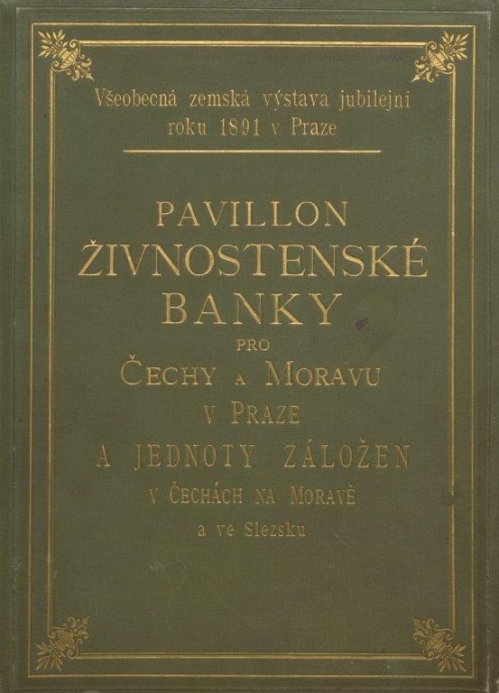 Zemská jubilejní výstava a&nbsp;Živnostenská banka