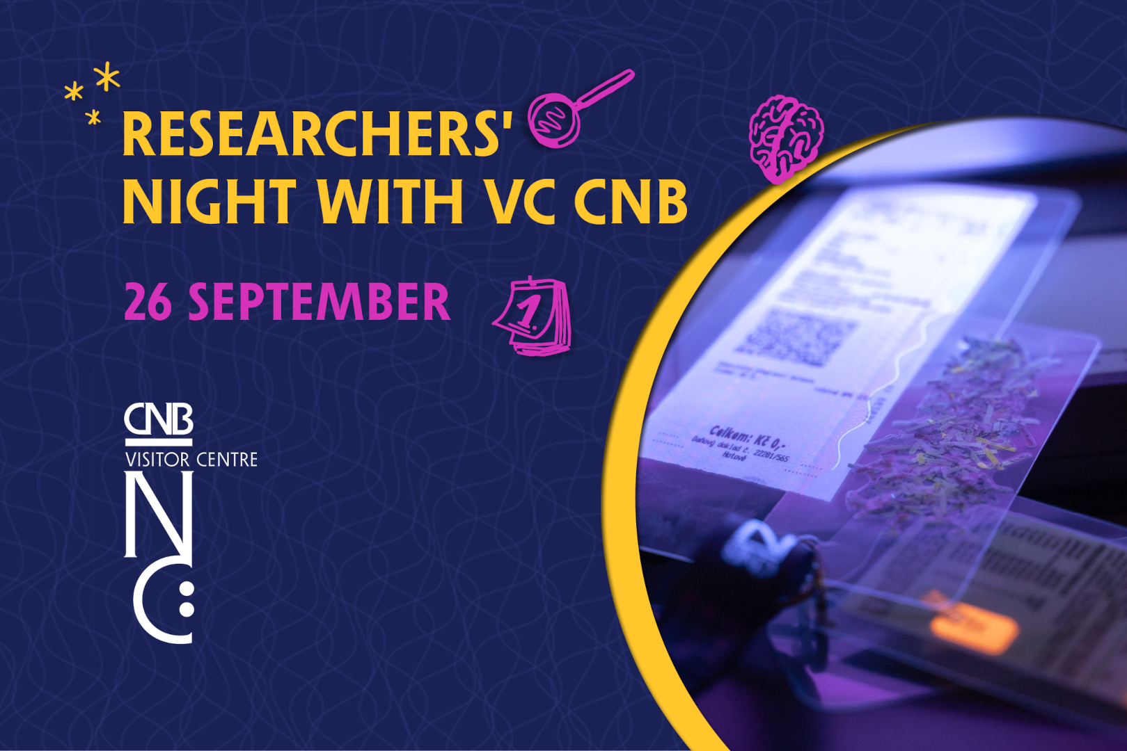 CNB at This Year's Researchers' Night: Wealth in Many Forms