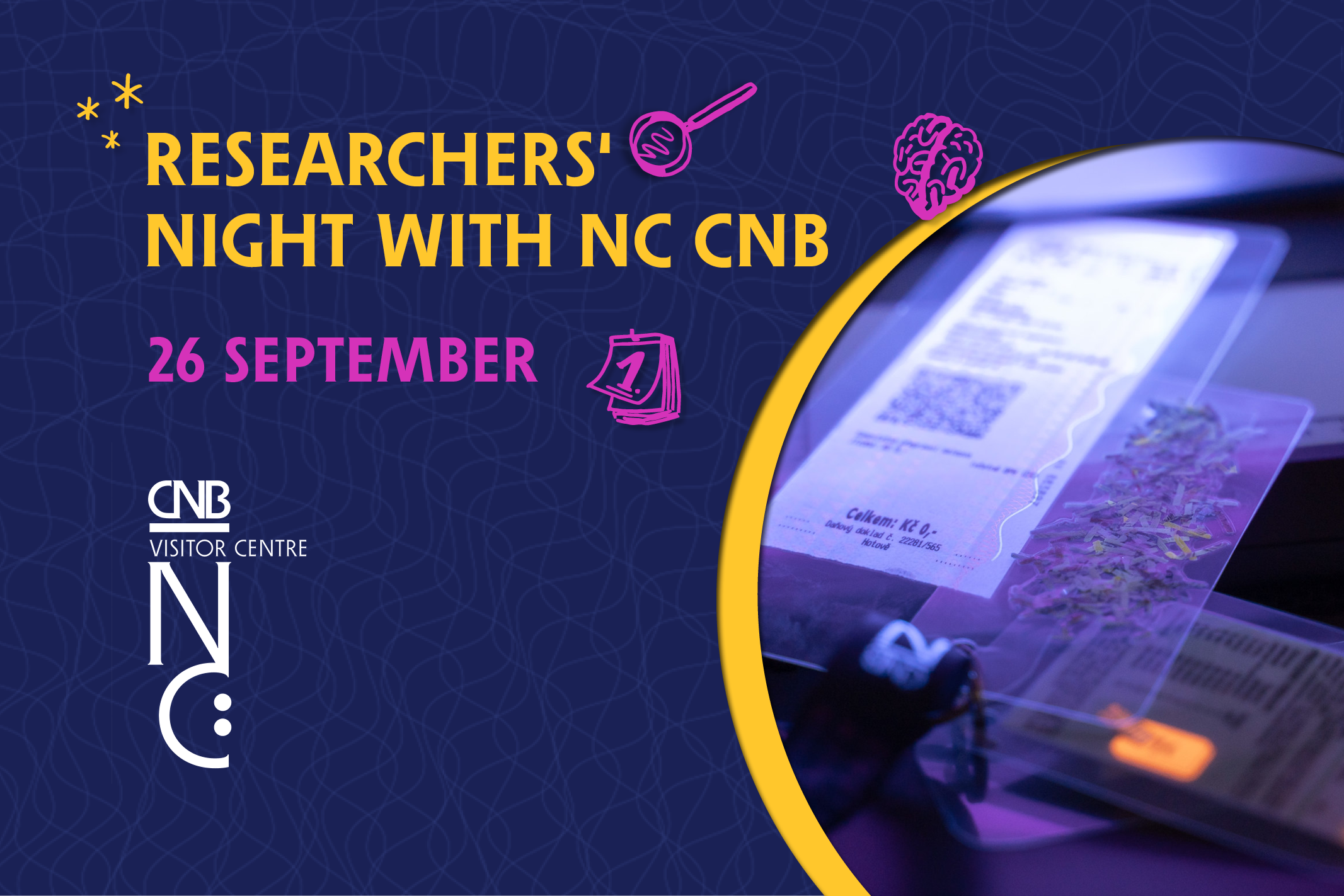 CNB at This Year's Researchers' Night: Wealth in Many Forms